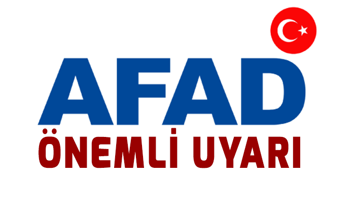 AFAD'DAN ÖNEMLİ DUYU (...)